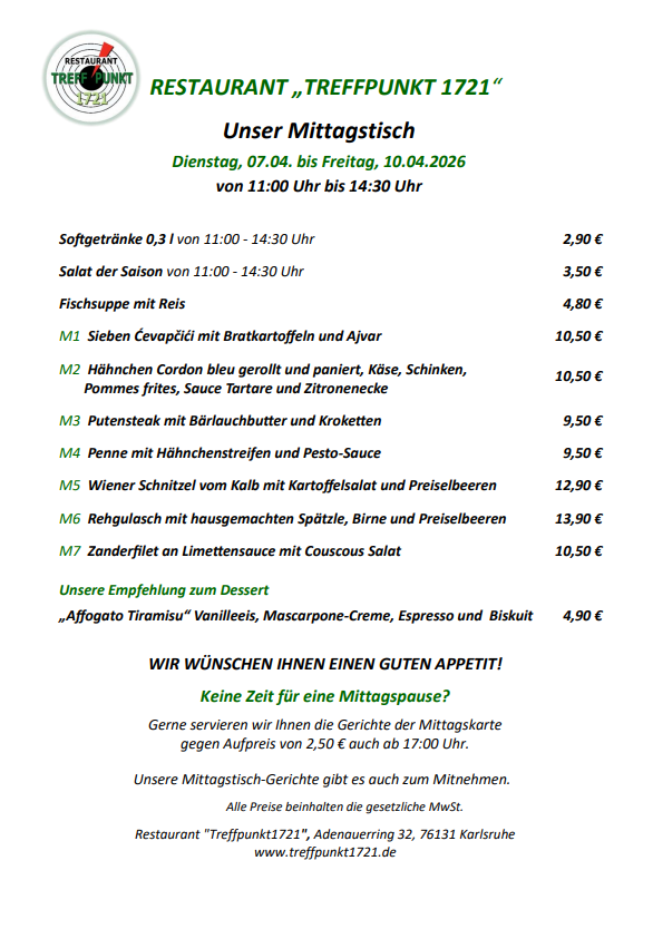 Mittagstisch 07.04.2026 bis 10.04.2026 Restaurant Treffpunkt 1721