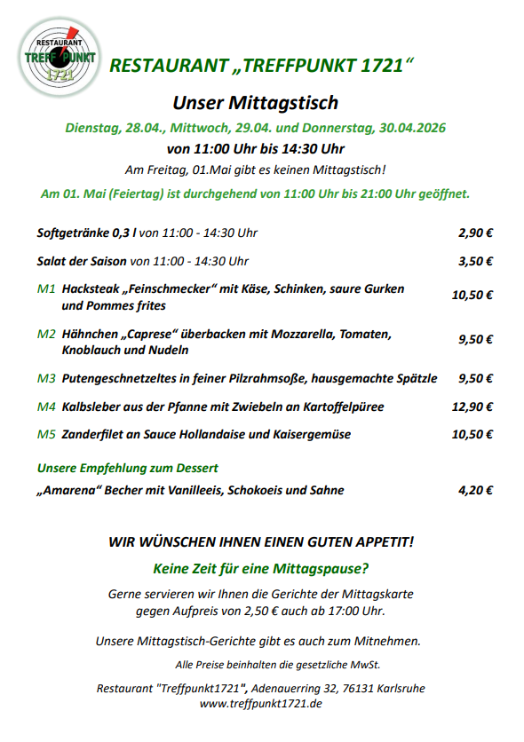 Mittagstisch Karte 28.04.2026 bis 30.04.2026 Restaurant Treffpunkt 1721