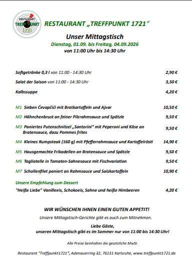 Mittagstisch vom 01.09. bis 04.09.2026 Restaurant Treffpunkt 1721 Mittagstisch vom 01.09. bis 04.09.2026 Restaurant Treffpunkt 1721