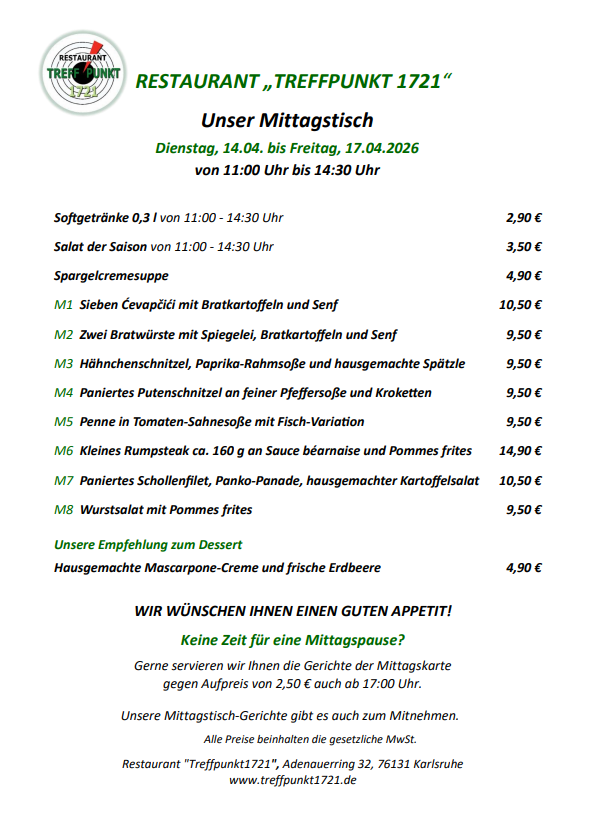 Mittagstisch 14.04.2026 bis 17.04.2026 Restaurant Treffpunkt 1721