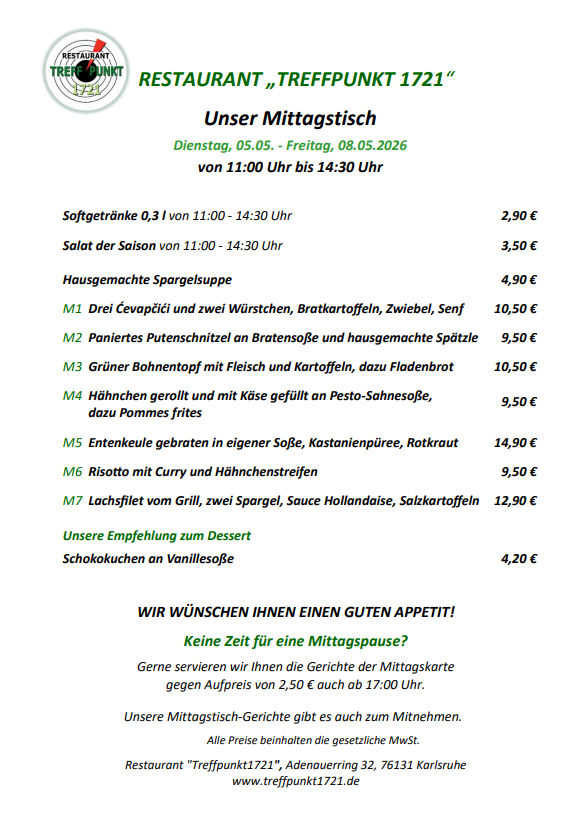 05.05.2026 bis 08.05.2026 Karte Mittagstisch Restaurant Treffpunkt 1721